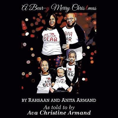 Bear-Y Merry Christmas By Armand 9781982258900 (Paperback)