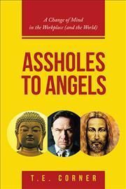 Assholes to Angels By Corner 9781982270001 (Hardback)