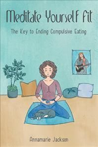 Meditate Yourself Fit By Jackson 9781982273897 (Hardback)