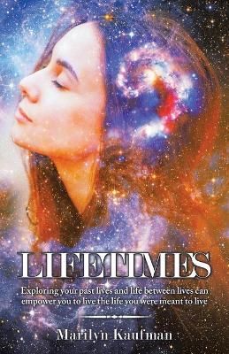 Lifetimes By Marilyn Kaufman 9781982274245 (Paperback)