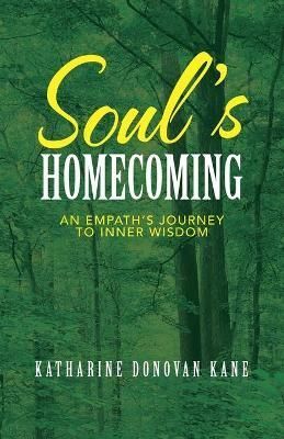 Soul's Homecoming By Kane 9781982277277 (Paperback)