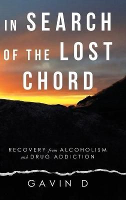 In Search of the Lost Chord By Gavin D 9781982282226 (Hardback)