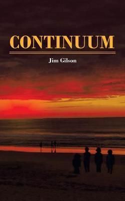 Continuum By Jim Gilson 9781982292737 (Paperback)