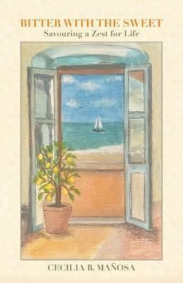 Bitter with the Sweet By Mañosa 9781982295905 (Paperback)
