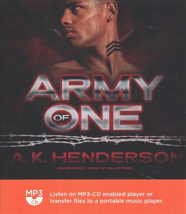 Army of One By A K Henderson (author), Ellis Park (read by) (CD-Audio)