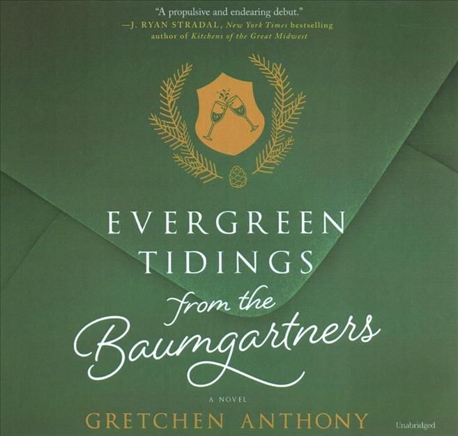 Evergreen Tidings from the Baumgartners 9781982542566 (CD-Audio)