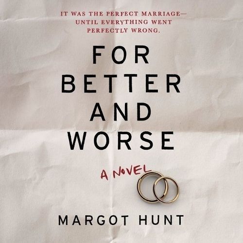 For Better and Worse By Margot Hunt 9781982542610 (CD-Audio)