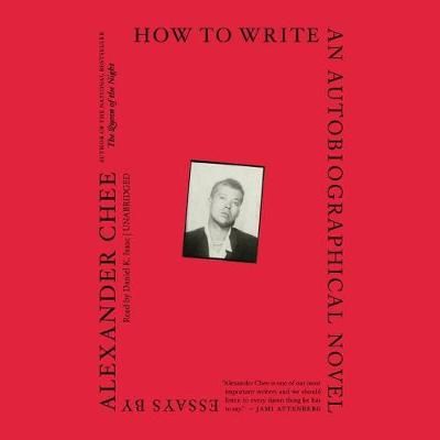 How to Write an Autobiographical Novel Lib/E 9781982597016 (CD-Audio)