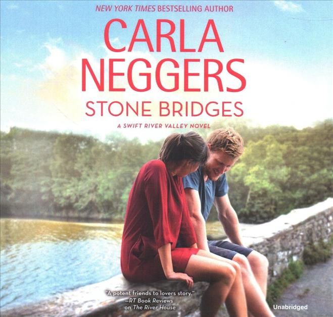 Stone Bridges By Carla Neggers 9781982646370 (CD-Audio)