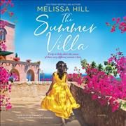 Summer Villa By Melissa Hill 9781982646493 (CD-Audio)