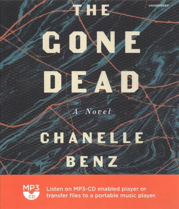 The Gone Dead By Chanelle Benz (author), Bahni Turpin (read by)