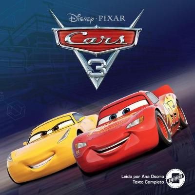 Cars 3 (Spanish Edition) 9781982680947 (CD-Audio)