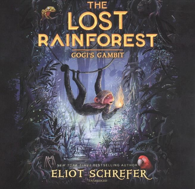 Lost Rainforest: Gogi's Gambit By Schrefer 9781982688288 (CD-Audio)