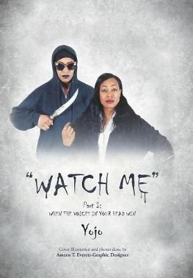 Watch Me By Yojo 9781984536327 (Hardback)