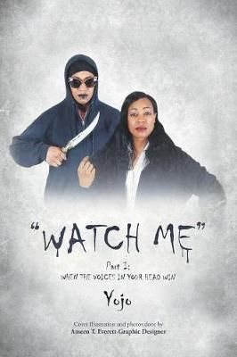Watch Me By Yojo 9781984536334 (Paperback)