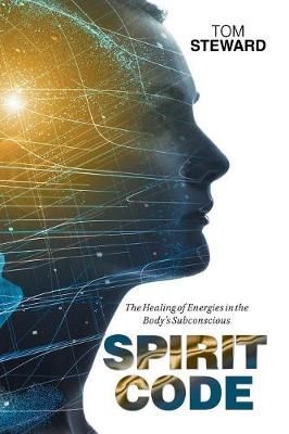 Spirit Code By Steward 9781984551054 (Paperback)