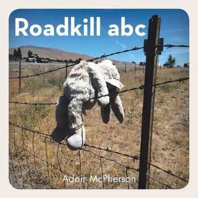 Roadkill Abc By McPherson 9781984553218 (Paperback)