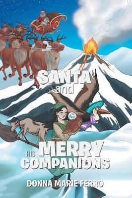 Santa and His Merry Companions By Ferro 9781984563088 (Paperback)