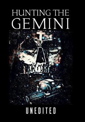 Hunting the Gemini By Coleman 9781984564979 (Hardback)