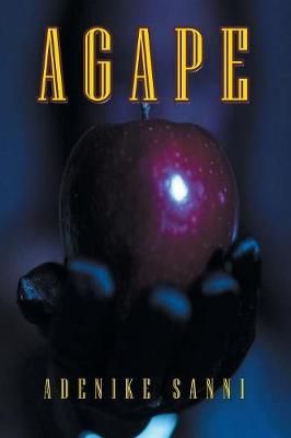 Agape By Sanni 9781984565372 (Paperback)