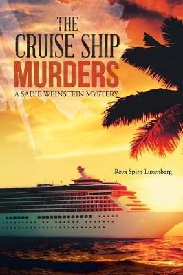 Cruise Ship Murders By Luxenberg 9781984567727 (Paperback)