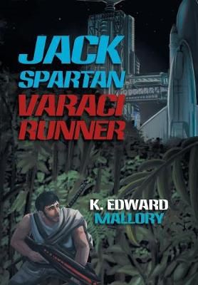 Jack Spartan Varaci Runner By Mallory 9781984568069 (Hardback)