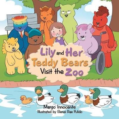 Lily and Her Teddy Bears Visit the Zoo By Innocente 9781984568977