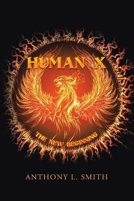 Human X By Smith 9781984584632 (Paperback)