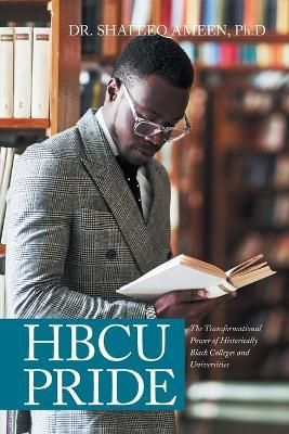 Hbcu Pride By Ameen 9781984585707 (Paperback)