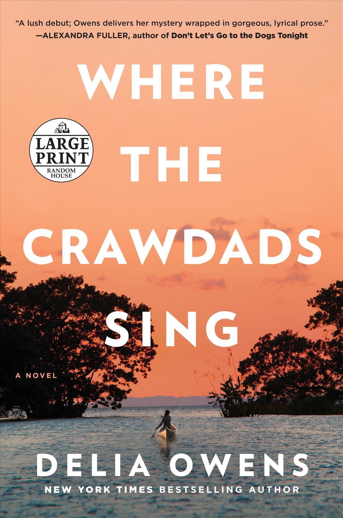 Where the Crawdads Sing By Delia Owens 9781984827616 (Paperback)