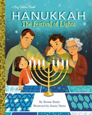 Hanukkah By Bonnie Bader (author), Joanie Stone (illustrator)