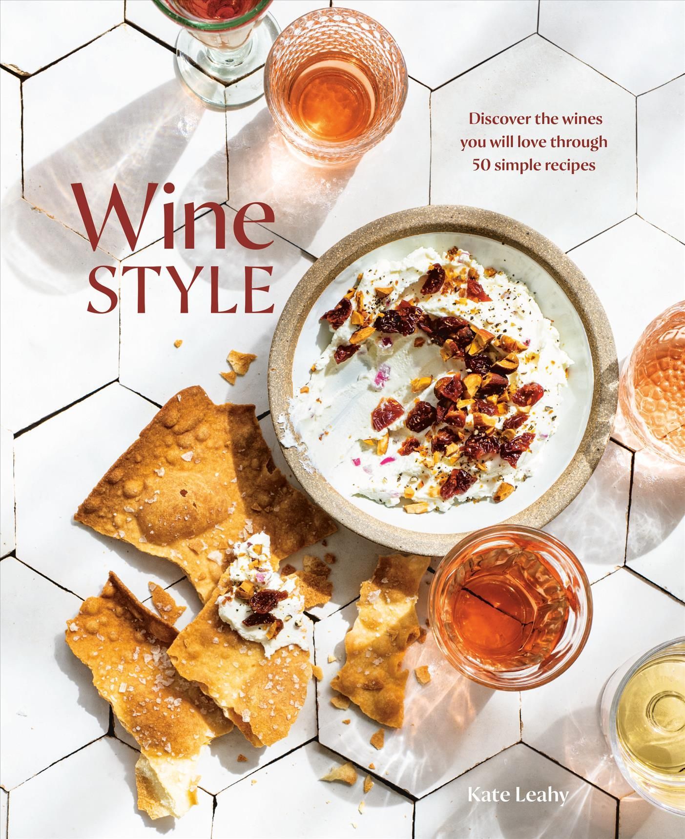 Wine Style By Kate Leahy (author), Erin Scott (photographer)