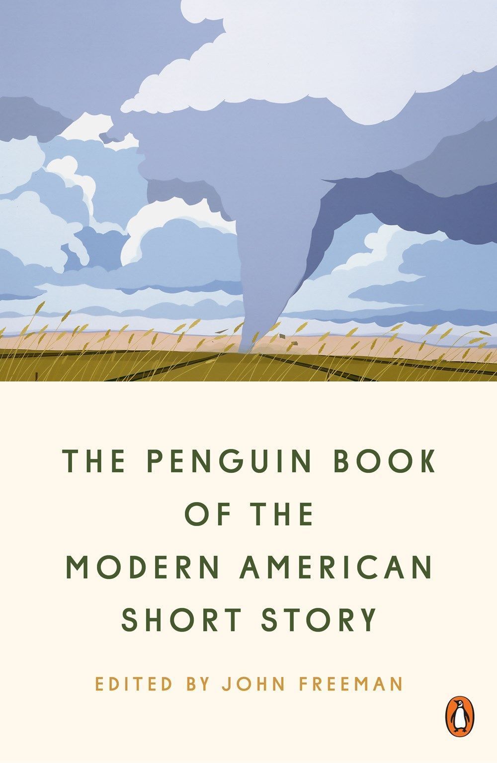 The Penguin Book of the Modern American Short Story By John Freeman