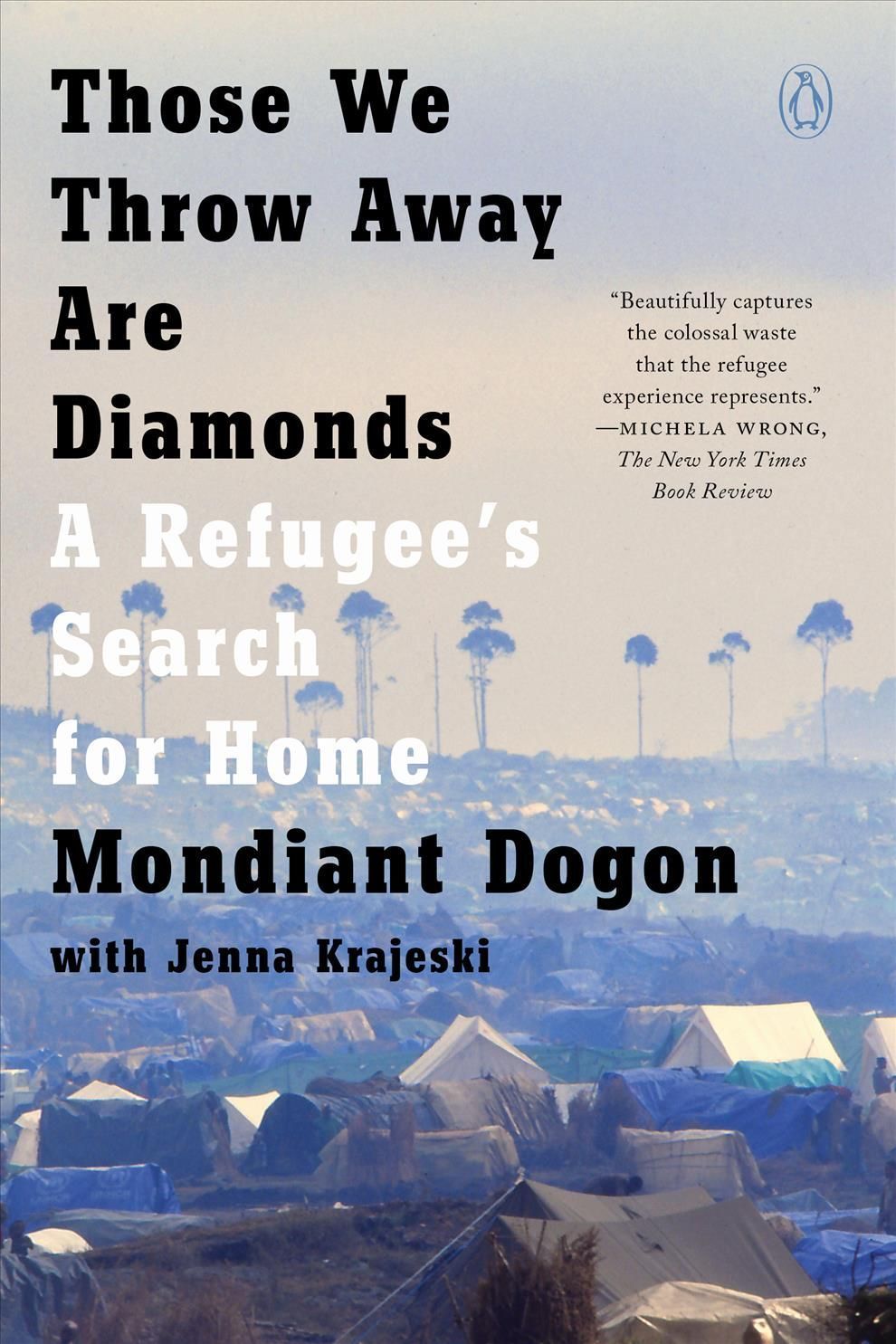 Those We Throw Away Are Diamonds 9781984881304 (Paperback)