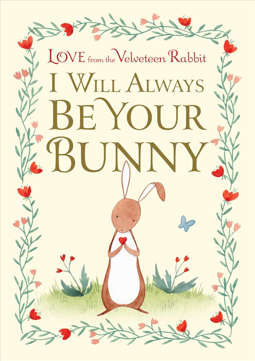 I Will Always Be Your Bunny 9781984893413 (Hardback)