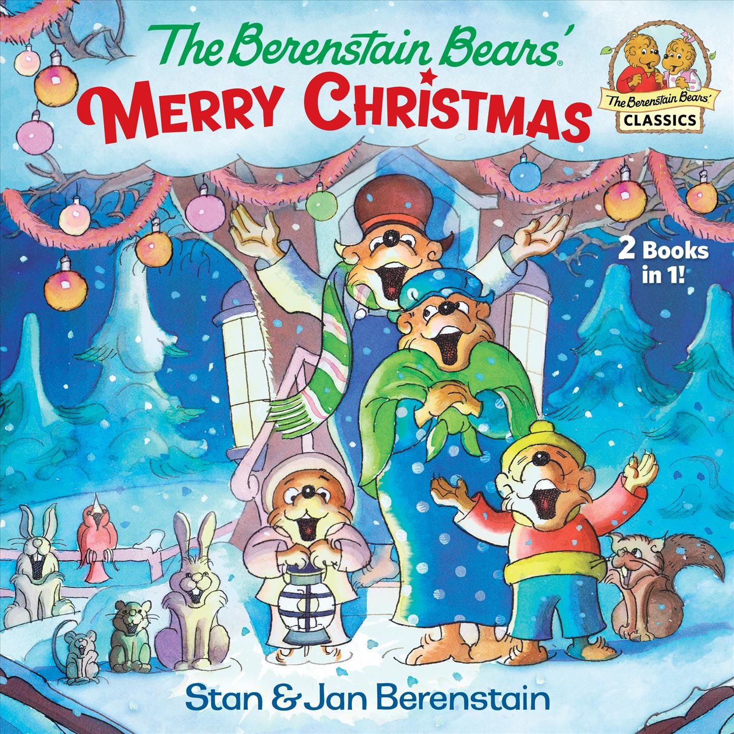 Berenstain Bears' Merry Christmas (Berenstain Bears), The (Paperback)