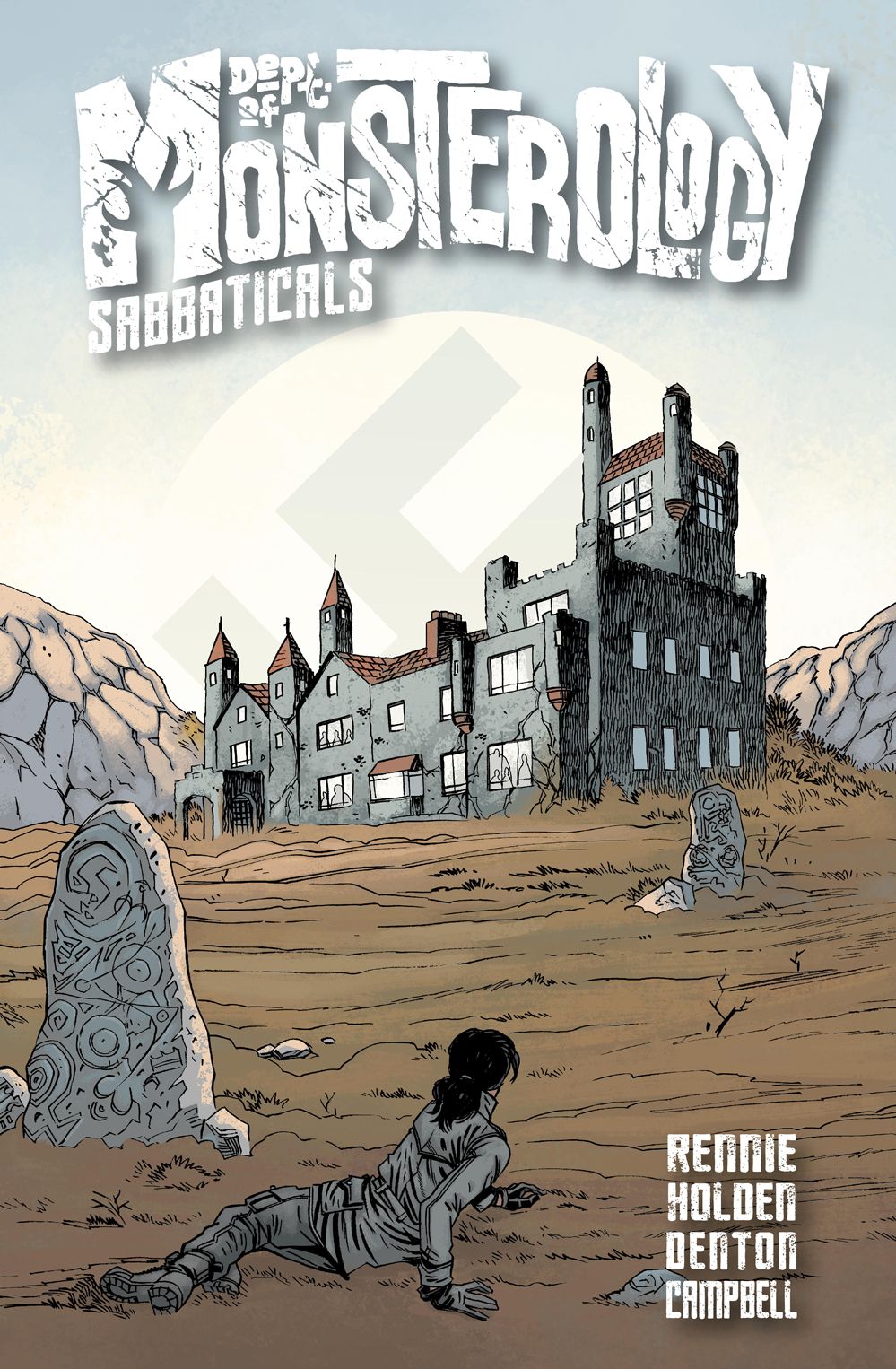 Dept. of Monsterology: Sabbaticals By Gordon Rennie 9781987825015