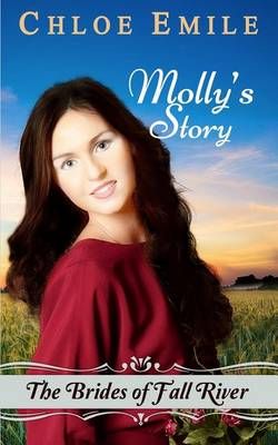 Molly's Story By Chloe Emile 9781987859201 (Paperback)