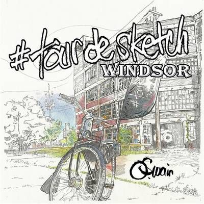 #Tourdesketch Windsor By Owen Swain 9781987976250 (Paperback)