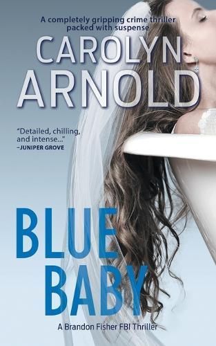 Blue Baby By Carolyn Arnold 9781988064246 (Paperback)