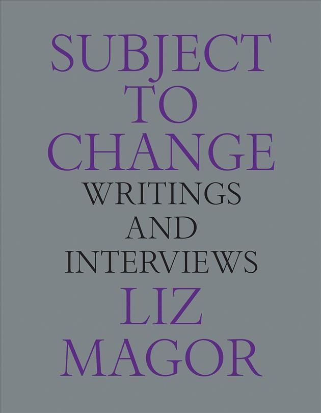 Subject to Change By Liz Magor 9781988111339 (Paperback)