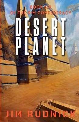 Desert Planet By Jim Rudnick 9781988144061 (Paperback)