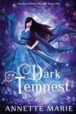 Dark Tempest By Marie, Annette 9781988153094 (Paperback)