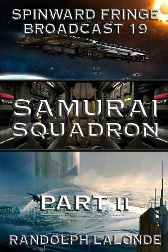 Samurai Squadron II By LaLonde 9781988175591 (Paperback)