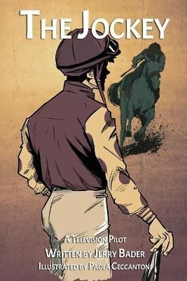 The Jockey By Jerry (American International College) Bader (Paperback)