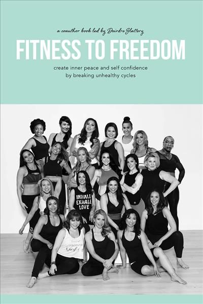 Fitness To Freedom By Deirdre Slattery 9781988736730 (Paperback)
