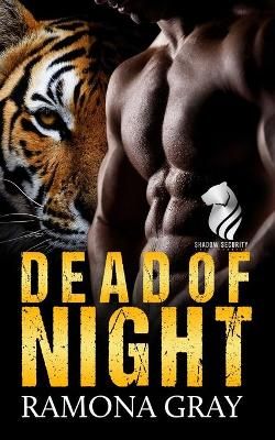 Dead of Night By Ramona Gray 9781988826950 (Paperback)