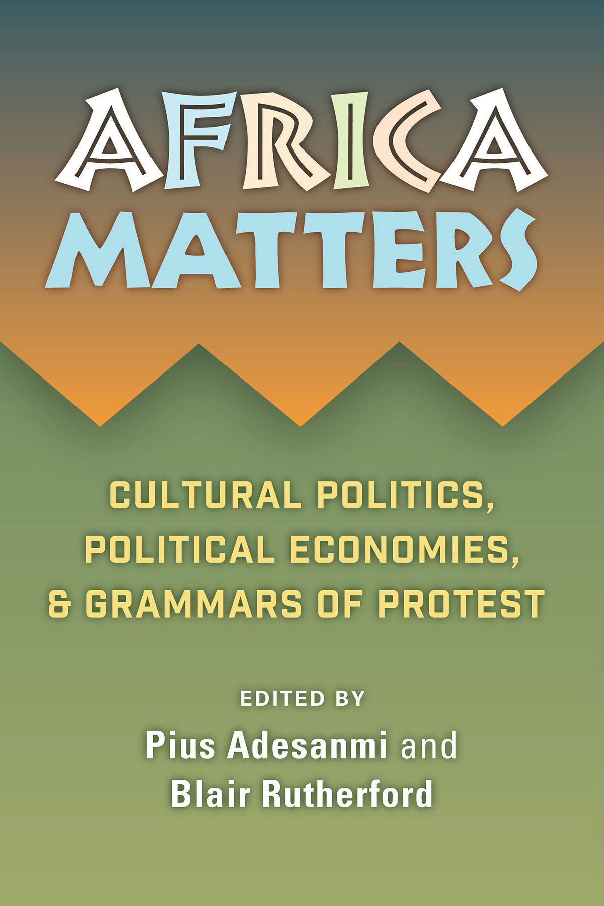 Africa Matters By Pius Adebola Adesanmi 9781988832319 (Paperback)