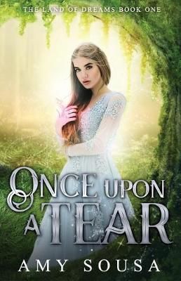Once Upon A Tear By Amy Sousa 9781988902203 (Paperback)