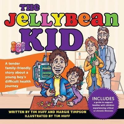 The Jellybean Kid By Huff, Tim, J 9781988928494 (Paperback)